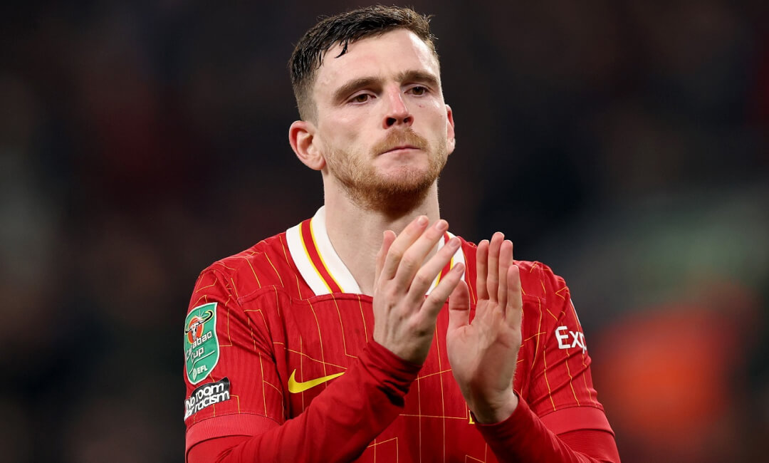 「もっと多くのクラブが興味を示している」リバプールDFアンディ・ロバートソンにまだ退団の可能性！？